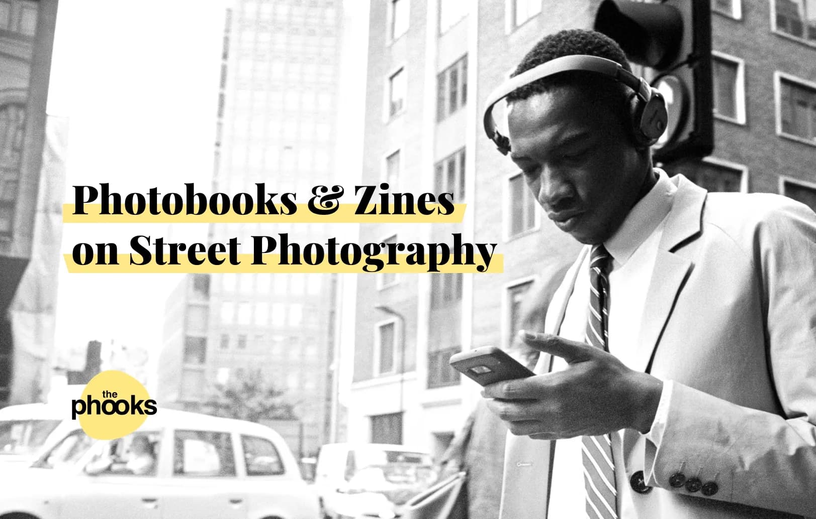 Collections: Photobooks & Zines on Street Photography